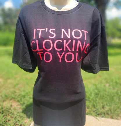 Not Clocking Short Sleeve